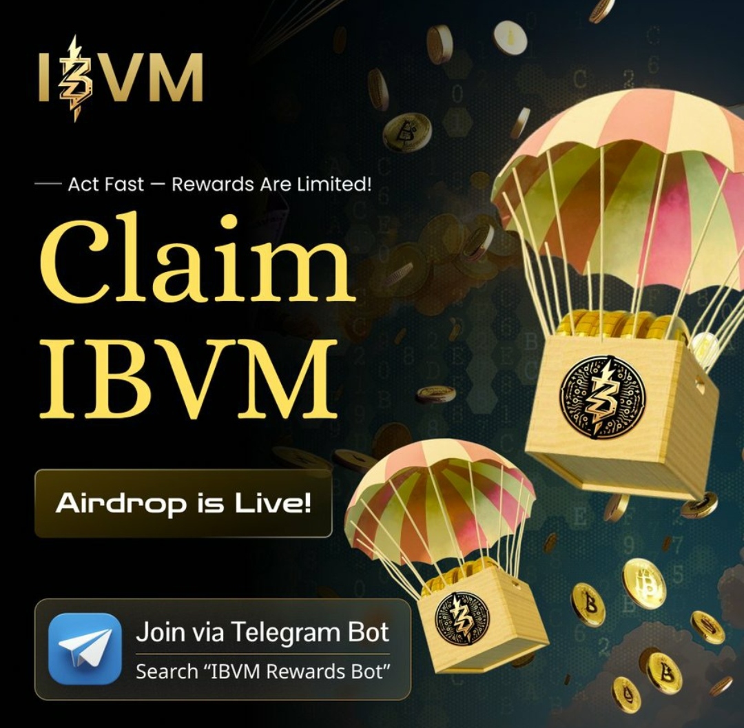  IBVM空投，是btc的下一代第二层~更快 快来领取你的IBVM奖励！空投限量，行动要快